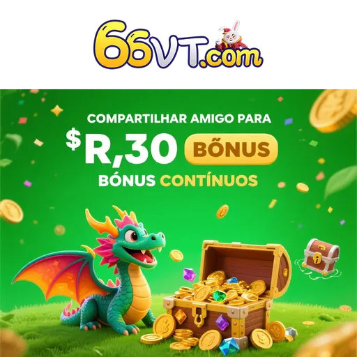 66VT Indique amigos para receber um bônus